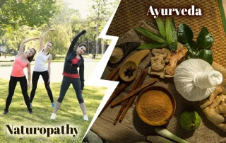 Ayurveda and Naturopathy