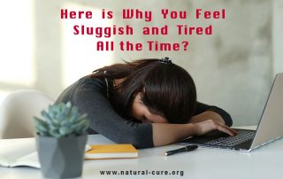 Why Do I Feel Sluggish and Tired All the Time?